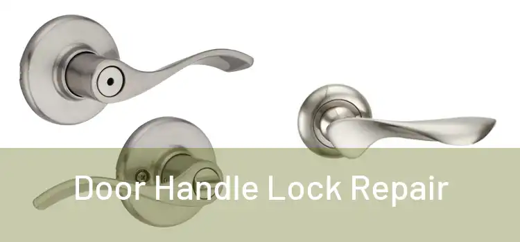  Door Handle Lock Repair 
